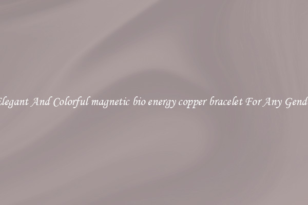 Elegant And Colorful magnetic bio energy copper bracelet For Any Gender